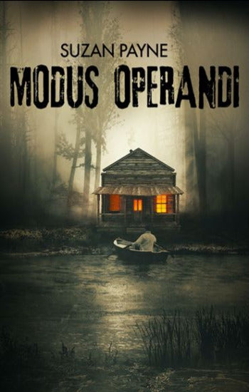 PAYNE, Suzan: Modus operandi