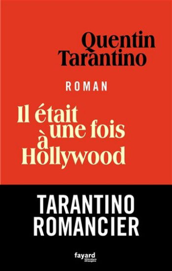 TARANTINO, Quentin: Il était une fois à Hollywood