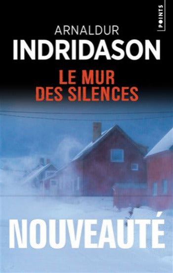 INDRIDASON, Arnaldur: Le mur des silences