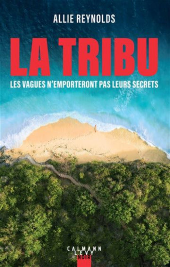 REYNOLDS, Allie: La tribu