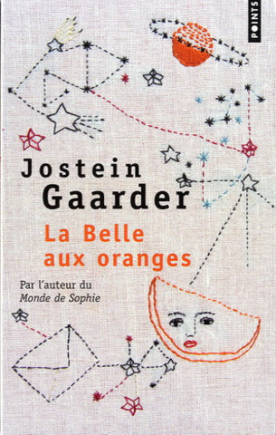 GAARDER, Jostein: La Belle aux oranges