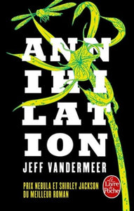 VANDERMEER, Jeff: Annihilation