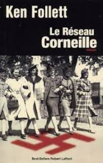 FOLLETT, Ken: Le réseau Corneille