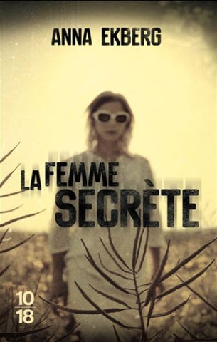 EKBERG, Anna: La femme secrète