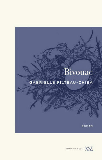FILTEAU-CHIBA, Gabrielle: Bivouac