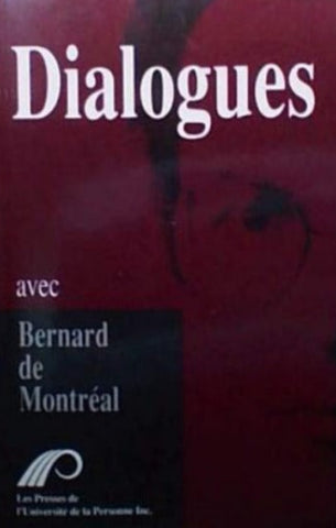 MONTRÉAL, Bernard de: Dialogues Tome 2