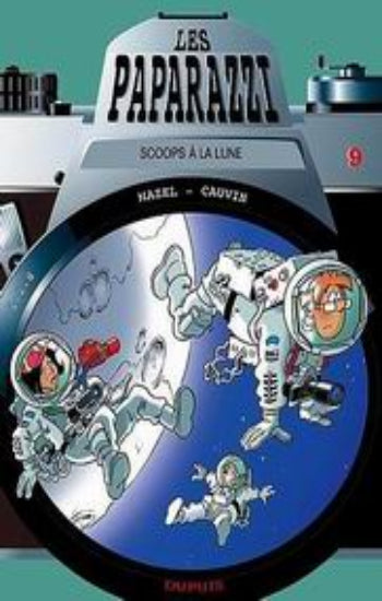 MAZEL; CAUVIN: Les paparazzi Tome 9 : Scoops à la une