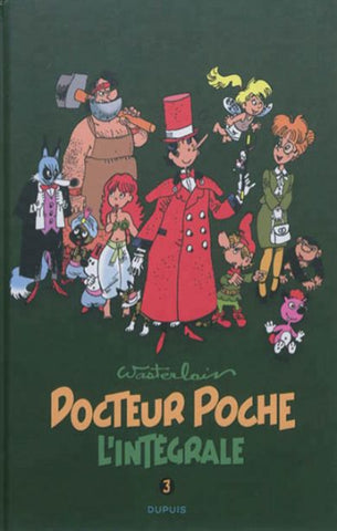 WASTERLAIN: Docteur Poche Intégrale Tome 3
