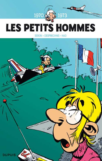 SERON; DESPRECHINS; HAO: Les petits hommes L'intégrale Tome 2 : 1970-1973