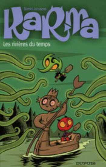 BORRINI; JANSSENS: Karma Tome 2 : Les rivières du temps