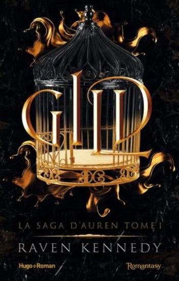 KENNEDY, Raven: La saga d'Auren  Tome 1 : Glid