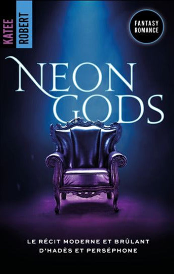 ROBERT, Katee: Dark Olympus  Tome 1 : Neon Gods