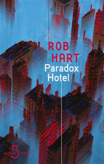 HART, Rob: Paradox hotel