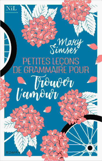 SIMSES, Mary: Petites leçons de grammaire pour trouver l'amour