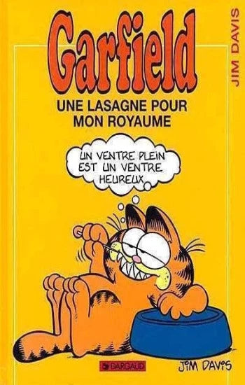 DAVIS, Jim: Garfield  Tome 6 : Une lasagne pour mon royaume