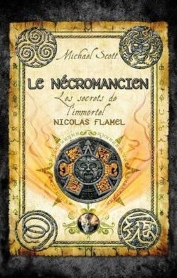 SCOTT, Michael: Les secrets de l'immortel Nicolas Flamel (6 volumes)