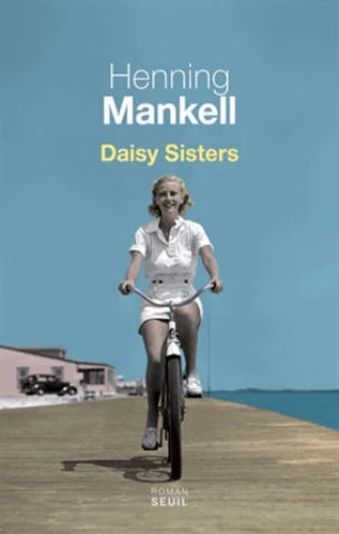 MANKELL, Henning: Daisy Sisters