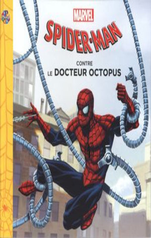 COLLECTIF: Spider-Man - Spider-Man contre le Docteur Octopus