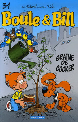 ROBA; VERRON: Boule & Bill  Tome 31 : Graine de cocker