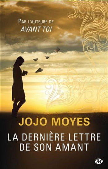 MOYES, JOJO: La dernière lettre de son amant