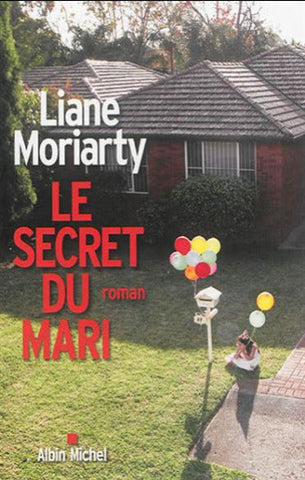 MORIARTY, Liane: Le secret du mari