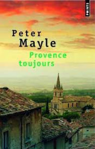 MAYLE, Peter: Provence toujours
