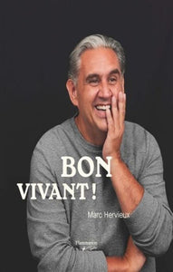 HERVIEUX, Marc: Bon vivant