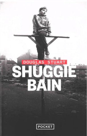 STUART, Douglas: Shuggie bain