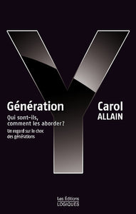 ALLAIN, Carol: Génération Y