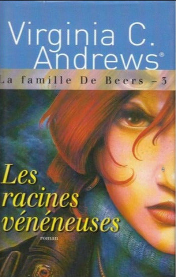 ANDREWS, Virginia C.: La famille De Beers (4 volumes) (couvertures rigides)