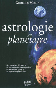 MORIN, Georges: Astrologie planétaire