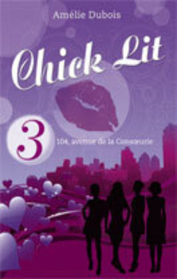 DUBOIS, Amélie: Chick lit  (6 volumes)