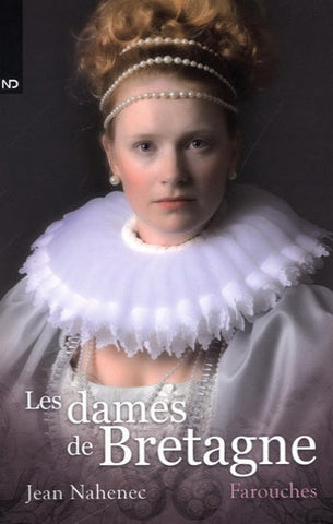 NAHENEC, Jean: Les dames de Bretagne (3 volumes)