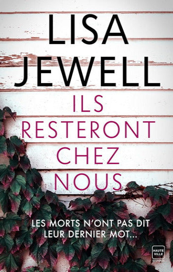 JEWELL, Lisa: Ils resteront chez nous