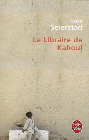 SEIERSTAD, Asne: Le libraire de Kaboul