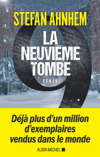AHNHEM, Stefan: La neuvième tombe
