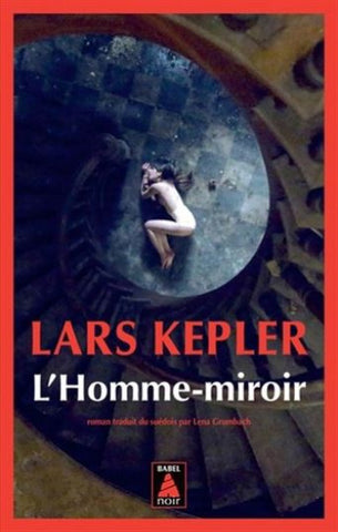 KEPLER, Lars: L'homme-miroir