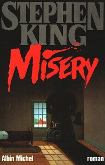 KING, Stephen: Misery