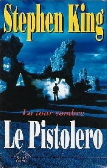 KING, Stephen: La tour sombre Tome 1 - Le pistolero (couverture rigide)