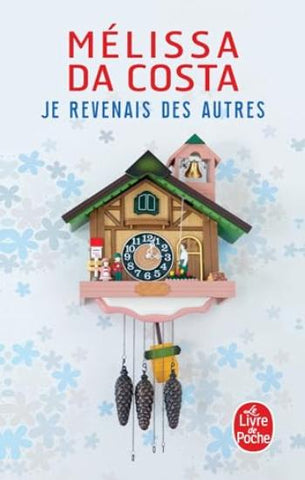 COSTA, Mélissa Da: Je revenais des autres