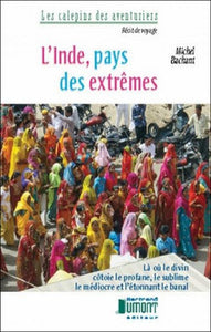 BACHANT, Michel: L'Inde, pays des extrêmes