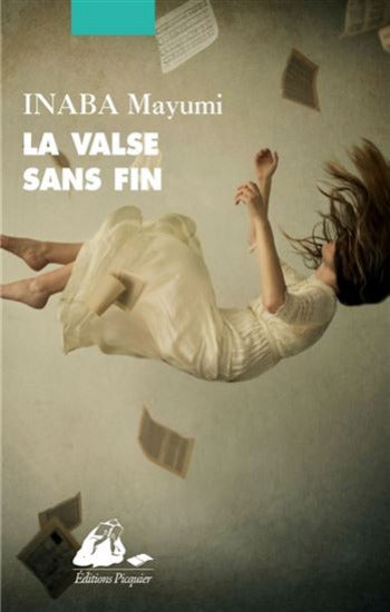 INABA, Mayumi: La valse sans fin