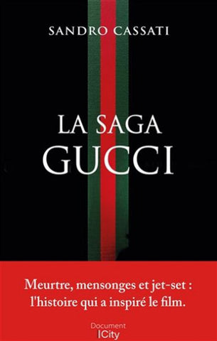 CASSATI, Sandro: La saga Gucci