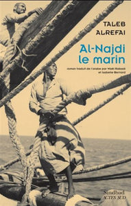 ALREFAI, Taleb: Al-Najdi le marin
