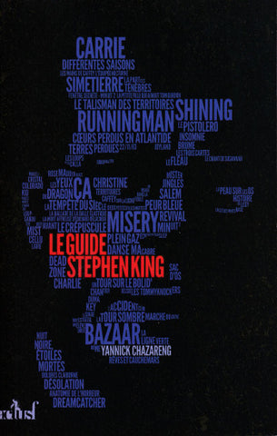 CHAZARENG, Yannick: Le guide Stephen King