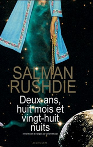 RUSHDIE, Salman: Deux ans, huit mois et vingt-huit nuits