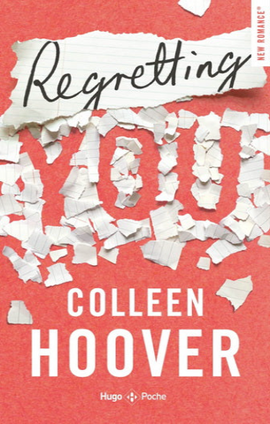 HOOVER, Colleen: Regretting you