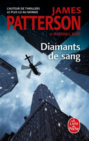 PATTERSON, James; KARP, Marshall: Diamants de sang