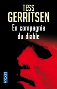 GERRITSEN, Tess: En compagnie du diable