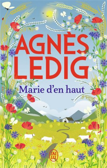 LEDIG, Agnès: Marie d'en haut